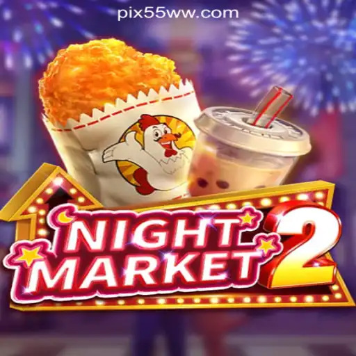 Exploring the Thrills of NightMarket2: A Top-Tier Experience at 55WW.COM Online Cassino Brasil #1